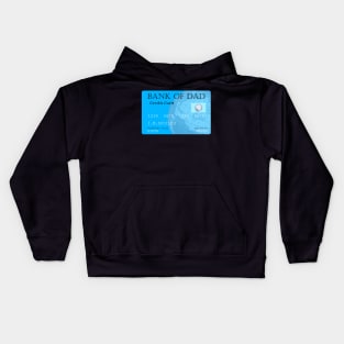 Bank of Dad Kids Hoodie